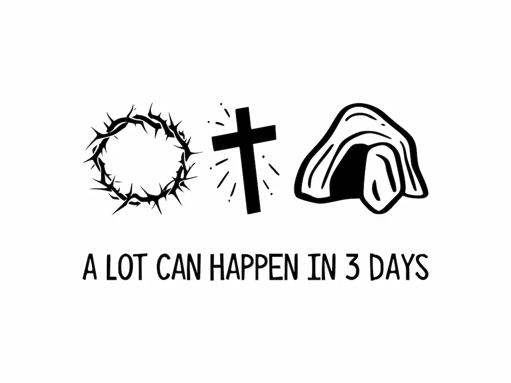 Religious cross artwork digital design mockup for A Lot Can Happen in 3 Days SVG